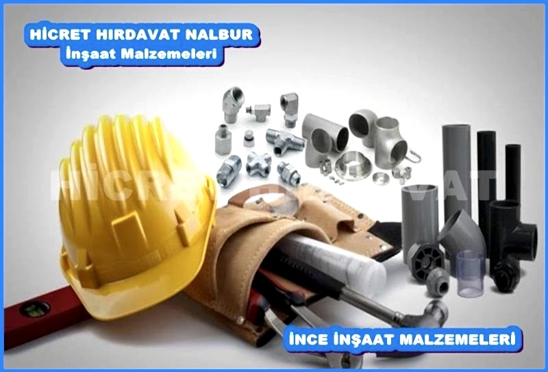 İNCE İNŞAAT MALZEMELERİ SATIŞI